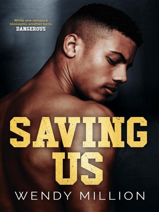 Title details for Saving Us by Wendy Million - Available